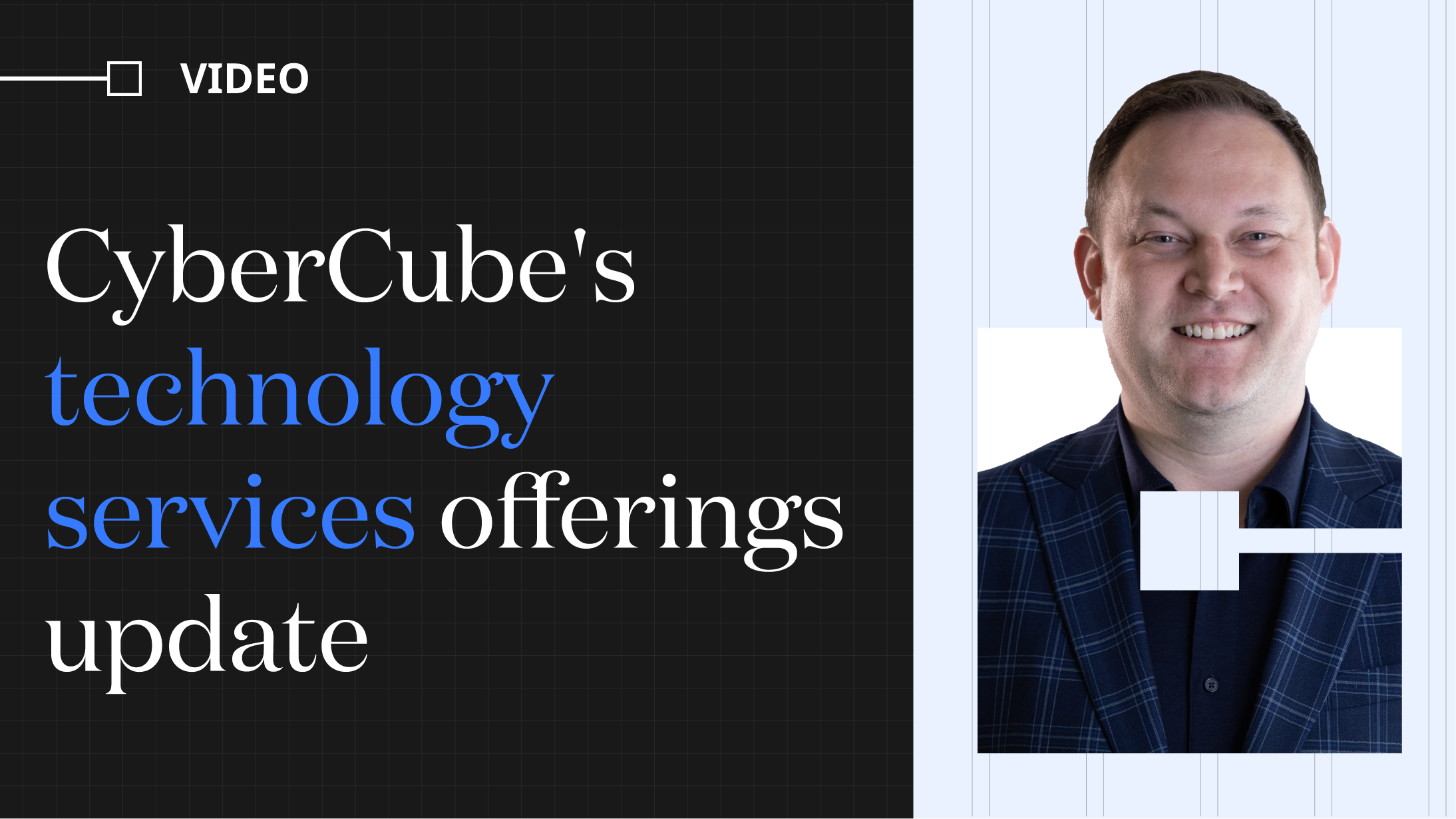 CyberCube's technology services offerings update